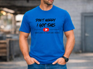 youtube quote t-shirt